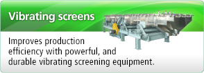 Vibrating Screens:Sift accurately depend on materials and uses.
